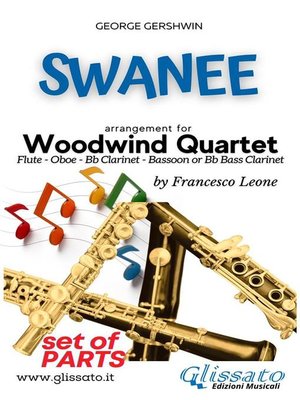 cover image of Swanee--Woodwind Quartet (PARTS)